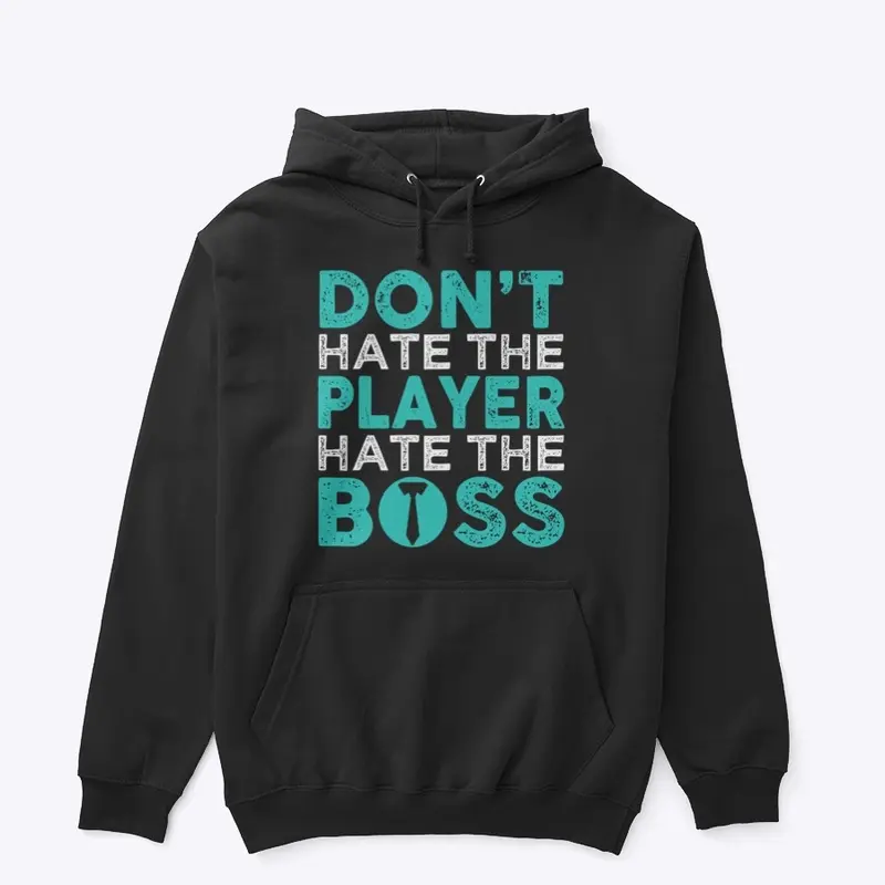 Hate the Boss