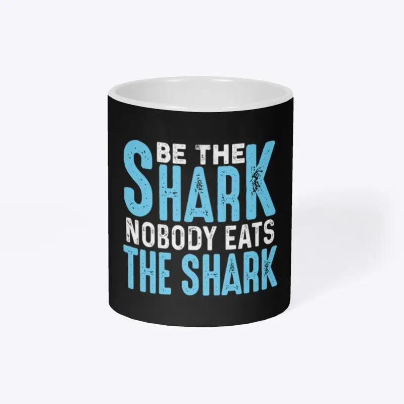 Be the Shark