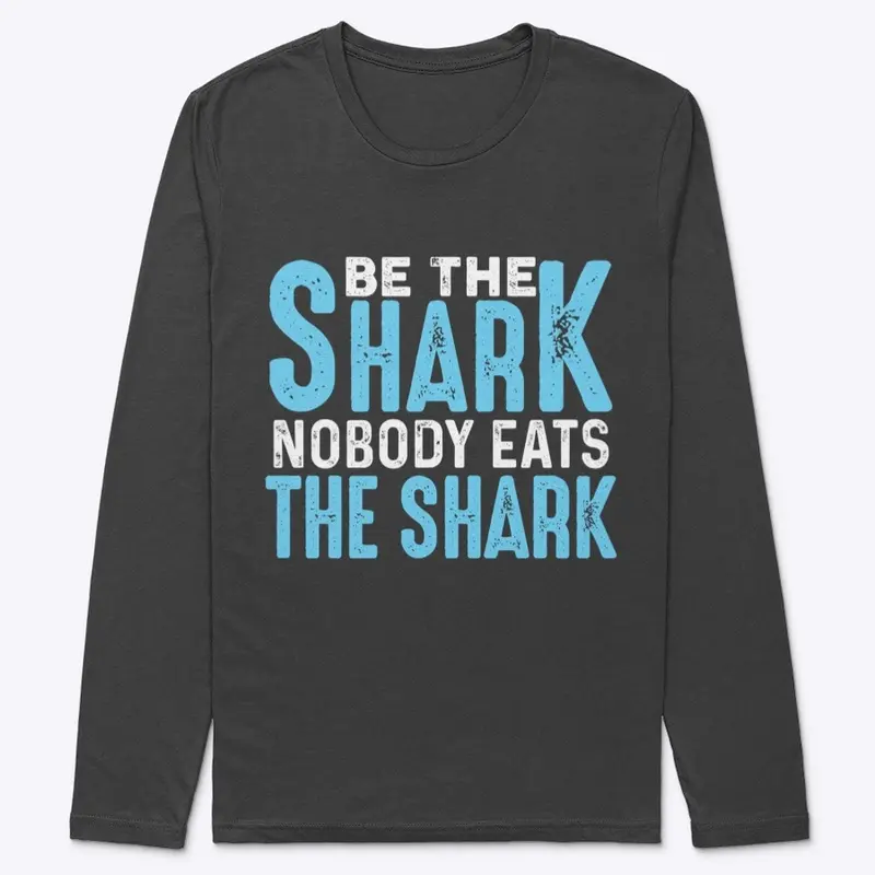 Be the Shark